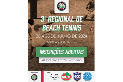 INSCRIÇÕES ABERTAS - III Regional de Beach Tennis - (3º Regional FCT 2024)