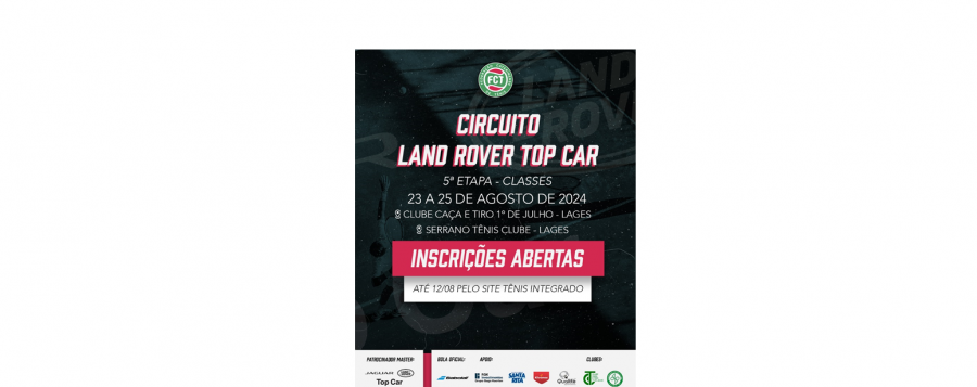 INSCRIÇÕES ABERTAS - CIRCUITO LAND ROVER TOP CAR DE TÊNIS - 2024 (5ª ETAPA)