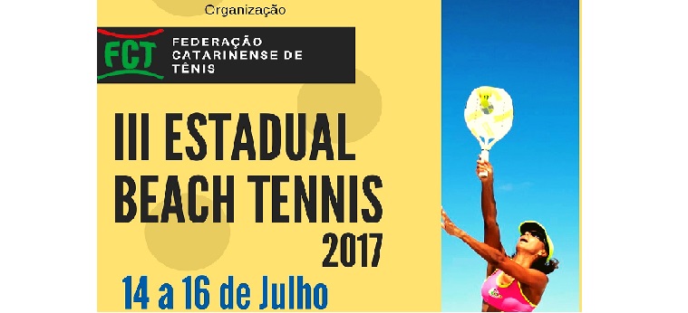  INSCRIÇÕES ENCERRADAS - III ESTADUAL DE BEACH TENNIS 2017