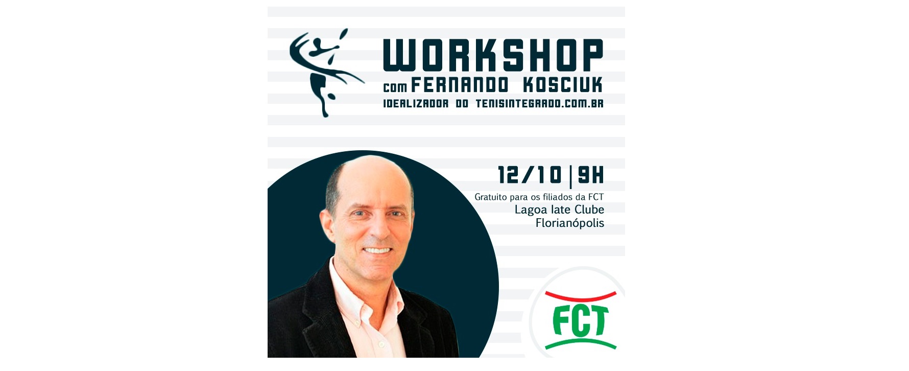 WORKSHOP FCT - COMO UTILIZAR O TENISINTEGRADO