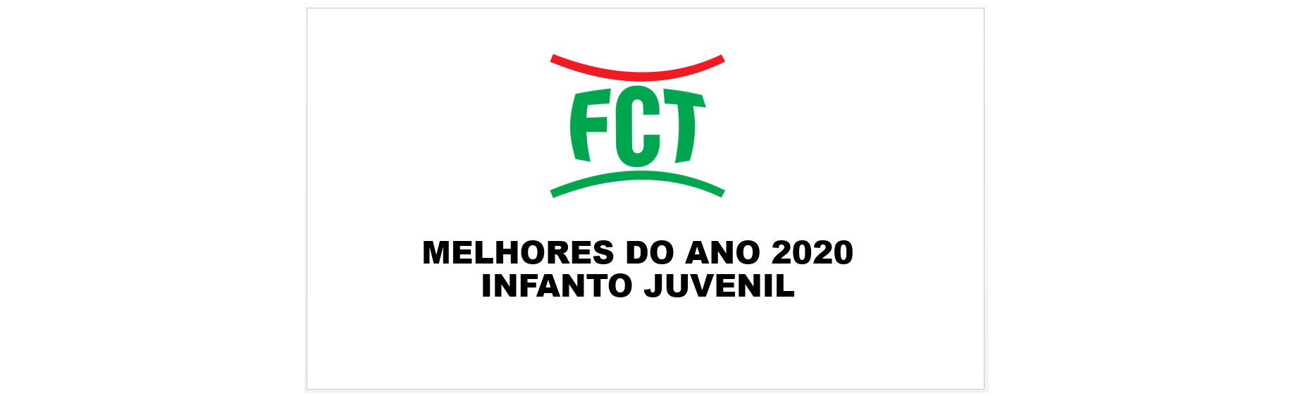 MELHORES DO ANO 2020 - CATEGORIA INFANTO JUVENIL