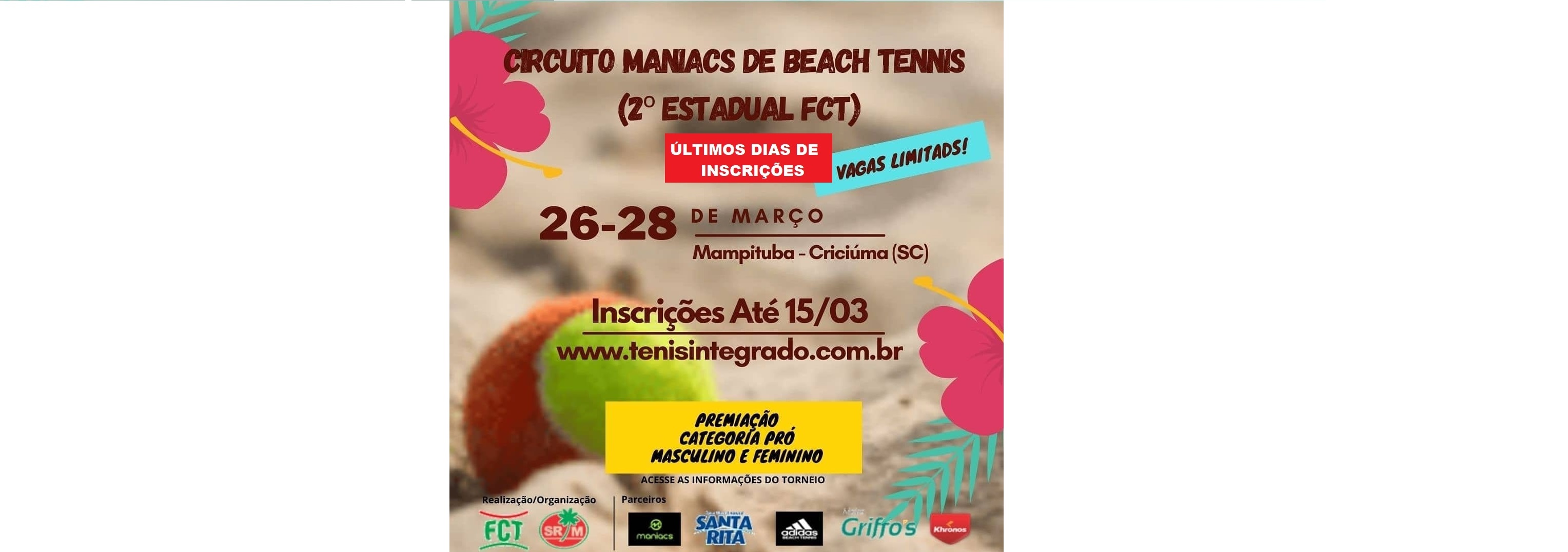 Últimos dias das inscrições para o Circuito Maniacs de Beach Tennis 2021 (2ª Etapa)!