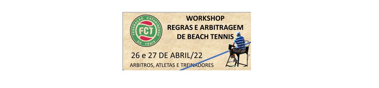 WORKSHOP REGRAS E ARBITRAGEM DE BEACH TENNIS