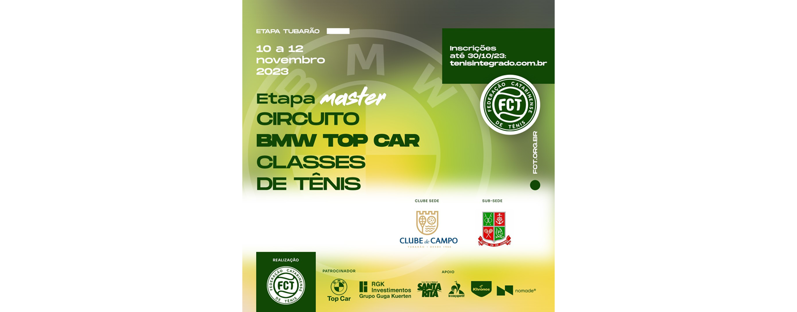 INSCRIÇÕES ABERTAS – CIRCUITO BMW TOP CAR DE TÊNIS (ETAPA MASTER) - Tubarão-SC