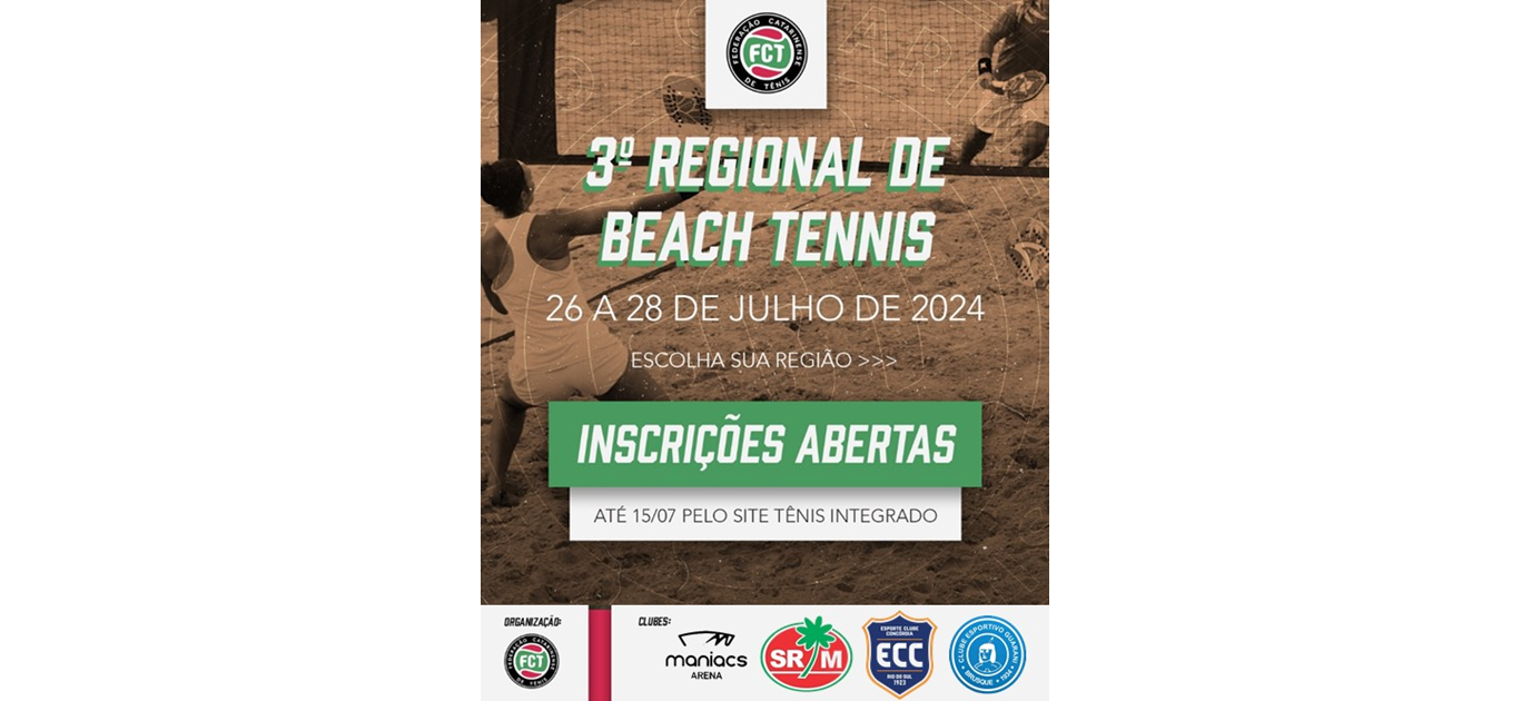 INSCRIÇÕES ABERTAS - III Regional de Beach Tennis - (3º Regional FCT 2024)
